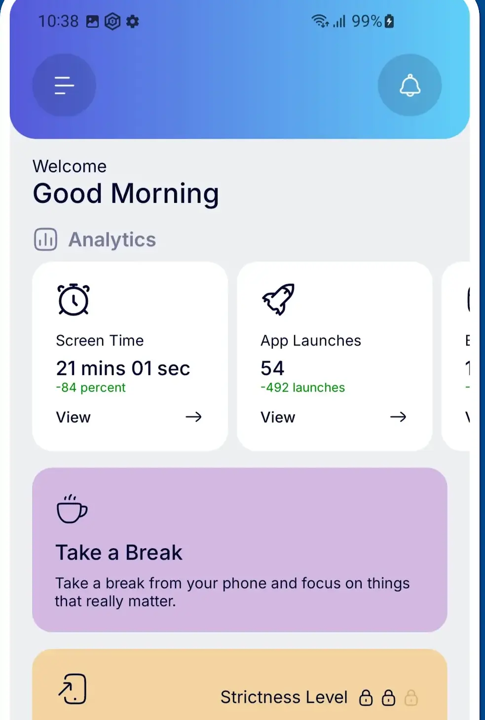The Stay Focused home screen showing 21 mins 01 sec of screen time and 54 app launches, with a Take a Break card and a Strictness Level row below
