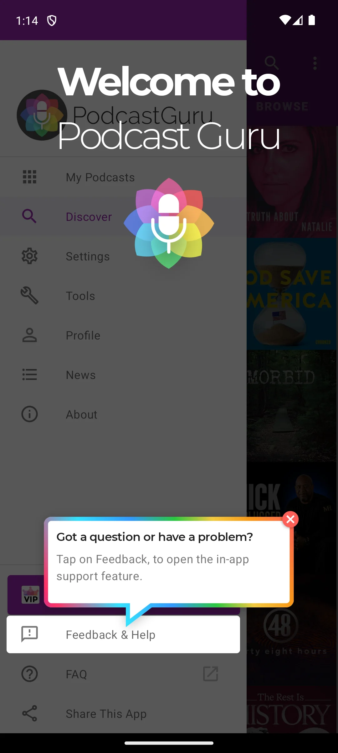Podcast Guru on Android, the side menu listing My Podcasts, Discover, Settings, Tools, Profile, News and About.