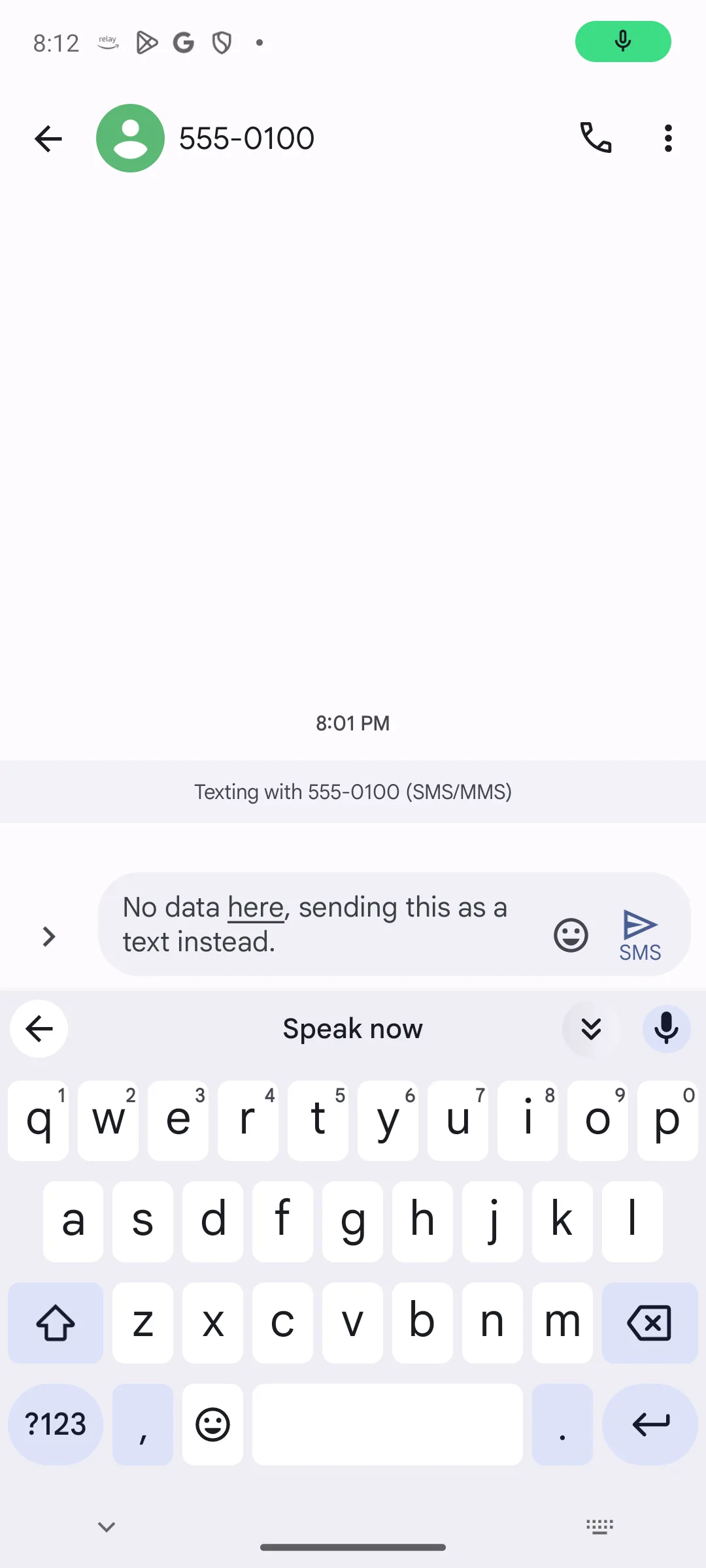 The Gboard Speak now bar above the keyboard, with a draft message in the field above it